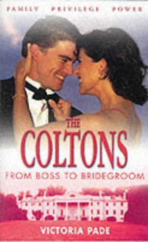 From Boss To Bridegroom (The Coltons)