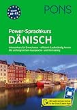 PONS Power-Sprachkurs Dänisch: Intensivkurs für Erwachsene - effizient und selbständig lernen. Mit umfangreichem Aussprache- und Hörtraining und Scan2Learn-App