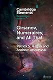 Girsanov, Numeraires, and All That (Elements in Quantitative Finance)