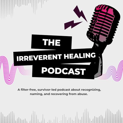 The Irreverent Healing Podcast cover art