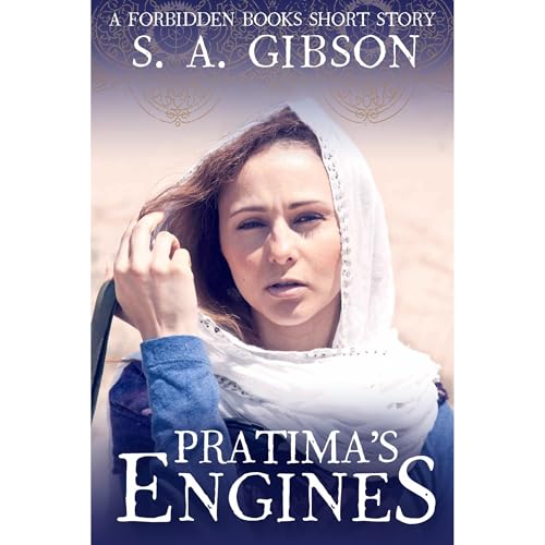 Pratima's Engines by S. A. Gibson episode artwork
