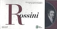 Grandes compositores da música clássica: Rossini (Grandes compositores da música clássica, #20) 8536408537 Book Cover