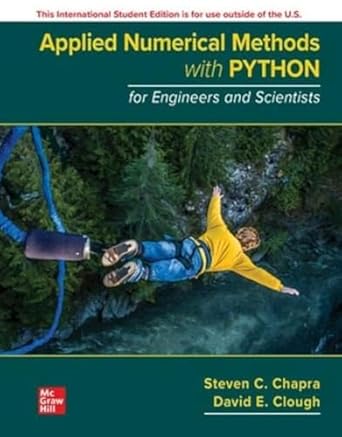 Applied Numerical Methods with Python for Engineers and Scientists ISE ...
