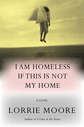 I Am Homeless If This Is Not My Home: A novel (English Edition)