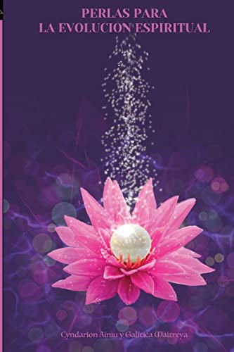 Perlas Para La Evolución Espiritual (Spanish Edition)
