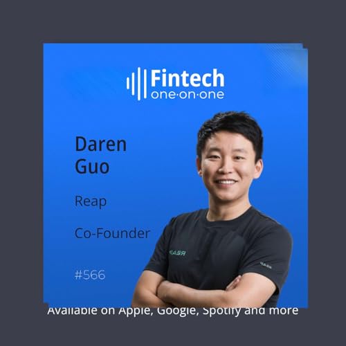 Daren Guo, Co-Founder of Reap, on building stablecoin-powered infrastructure for global finance