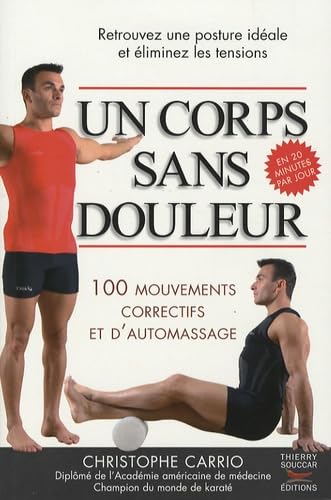 Un corps sans douleur : Carrio, Christophe: Amazon.fr: Livres