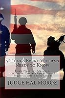 5 Things Every Veteran Needs to Know 1502300907 Book Cover