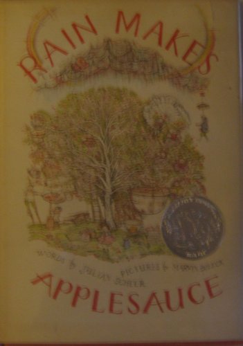 Rain Makes Applesauce B000GRKEXK Book Cover