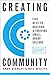 Creating Community: Five Keys to Building a Small Group Culture (North Point Resources)