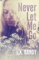 Never Let Me Go 1496145828 Book Cover