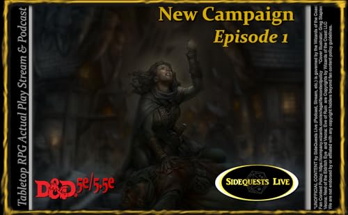 SideQuests Live Returns with a new DND campaign! Episode 1 (Prologue) - Vecna: Nest of the Eldritch Eye