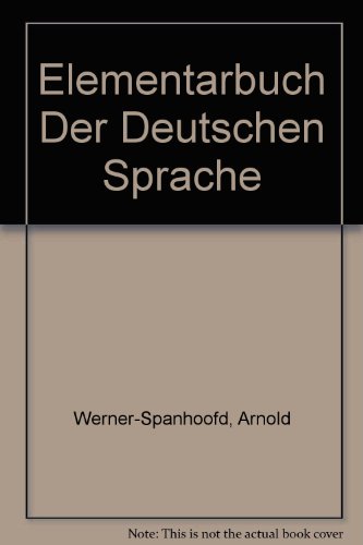 ELEMENTARBUCH DER DEUTSCHEN SPRACHE B0032UB798 Book Cover