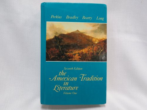 The American Tradition in Literature 0075572044 Book Cover