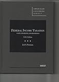Federal Income Taxation (American Casebook Series)