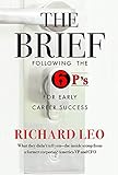The Brief: Following the 6P's for Early Career Success