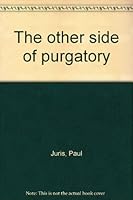 The Other Side of Purgatory B00071SM1Q Book Cover