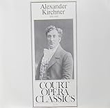 Klassiker Alexander Kirchner (1876-1948) [Schallplatte]