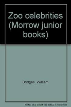 Unknown Binding Zoo celebrities (Morrow junior books) Book