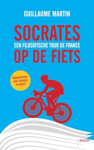 Preisvergleich Produktbild Socrates op de fiets: een filosofische Tour de France