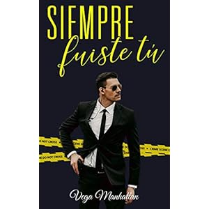 Siempre fuiste tú (FBI nº 1)