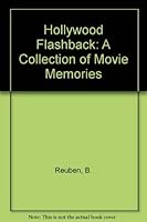 Hollywood Flashback: A Collection of Movie Memories 817223094X Book Cover