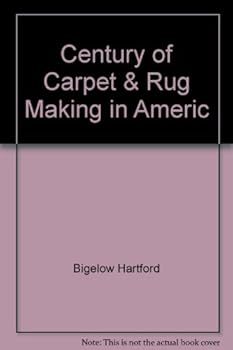 Hardcover Century of Carpet & Rug Making in Americ Book
