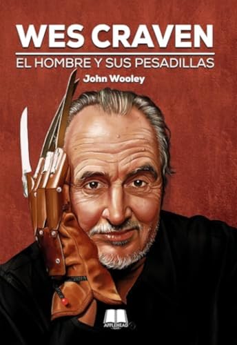 WES CRAVEN: EL HOMBRE Y SUS PESADILLAS (NUEVA EDICIÓN)
