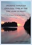Cruising Through Geologic Time in the San Juan Islands