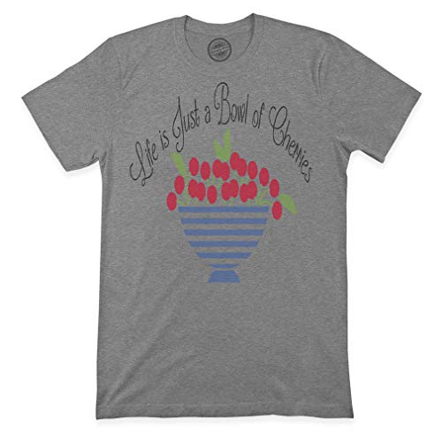 Graphic Novelty Premium T Shirts Life is Just A Bowl of Cherries Food & Beverage Fruit Funny Food & Beverage Top Tee Dark Gray X Large