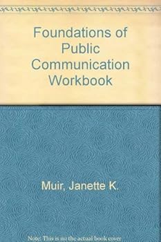 Paperback Foundations of Public Communication Workbook Book