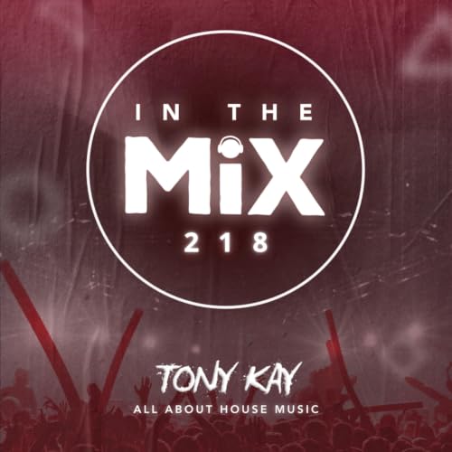In The Mix 218