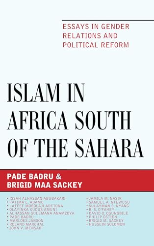 Islam in Africa South of the Sahara: Essays in Gender Relations and Political Reform