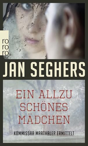 Ein allzu schönes Mädchen...