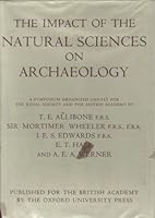 Impact of the Natural Sciences on Archaeology 0197259227 Book Cover