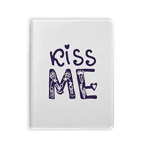 Carnet de notes écriture avec couverture souple design citation Kiss Me
