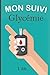 Mon Suivi Glycémie 1 an: Journal de Suivi de Diabète pour 1 an (53 semaines) pour günstig Kaufen-Mon Suivi Glycémie 1 an: Journal de Suivi de Diabète pour 1 an (53 semaines)