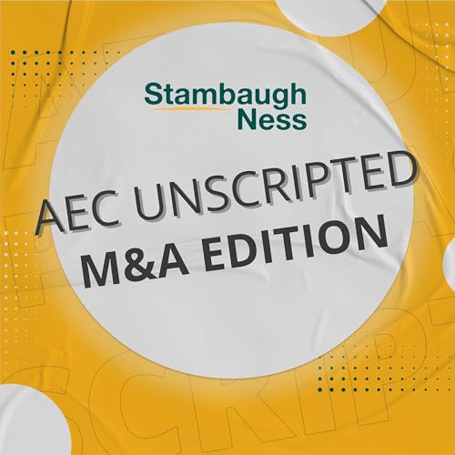 AEC Unscripted: M&A Edition cover art