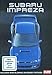 Produktbild The Subaru Impreza Story