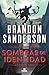 Sombras de identidad. Nacidos de la bruma (Mistborn) V (Spanish Edition)