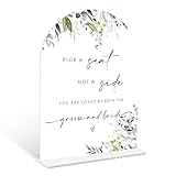 Greenery Pick a Seat Not a Side Sign, 6 x 8 Inch White Arch Acrylic Wedding Sign with Holder, Wedding Sign for Ceremony and Reception, Wedding Decoration, Wedding Supplies - LY18