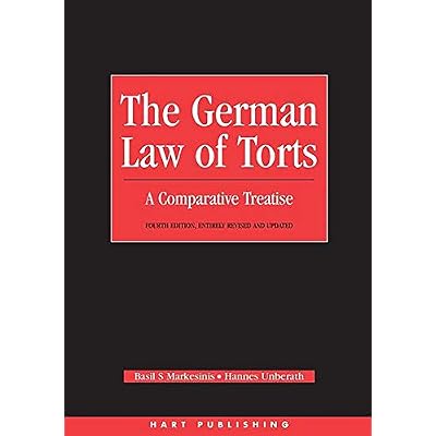 The German Law of Torts: A Comparative Treatise