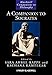 A Companion to Socrates (Blackwell Companions to Philosophy)