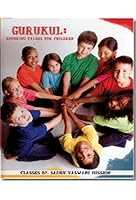 Gurukul: Enduring Values for Children 8187662786 Book Cover