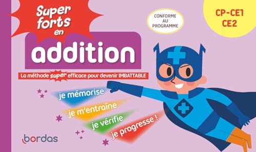 Super forts en addition du CP au CE2 - La