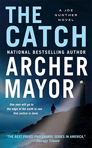The Catch: A Joe Gunther Novel (Joe Gunther Ser... 0312365152 Book Cover