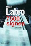 7 500 signes: Chroniques