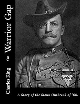 Paperback Warrior Gap: A Story of the Sioux Outbreak of '68. Book