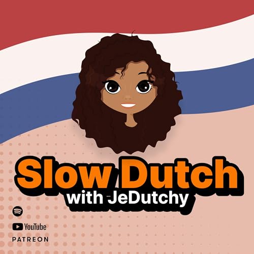 Intro Slow Dutch podcast with JeDutchy