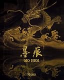 Mo Hen: Art and Aesthetics in Classical and Contemporary China